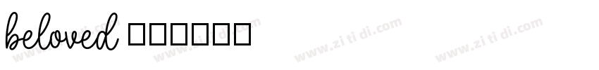 beloved 普通字体转换